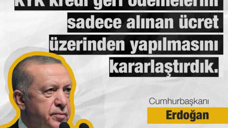 Erdoğan’dan KYK borcu açıklaması: Sadece ana para ödenecek