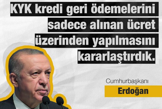 Erdoğan’dan KYK borcu açıklaması: Sadece ana para ödenecek