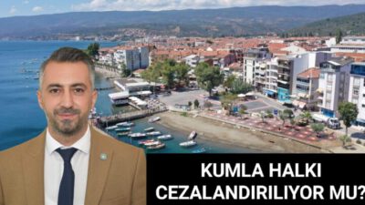 KUMLA HALKI CEZALANDIRILIYOR MU?