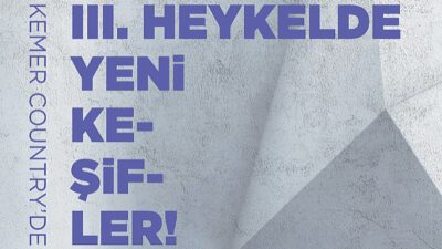 III. HEYKELDE YENİ KEŞİFLER YARIŞMASININ BAŞVURU TARİHİ GÖSTERİLEN YOĞUN İLGİ ÜZERİNE 10 TEMMUZ’A KADAR UZATILDI!