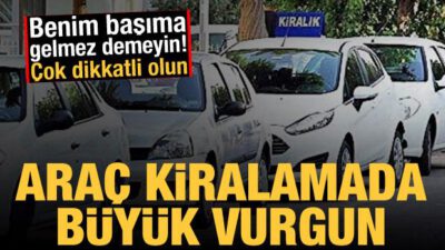 Uzmanlar, milyonluk vurgunun ardından araç kiralama dolandırıcılığı hakkında uyarıyor