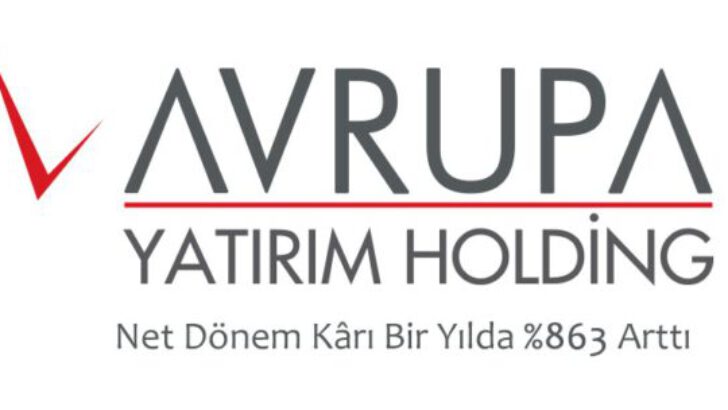 Avrupa Yatırım Holding’in net dönem kârı bir yılda %863 arttı