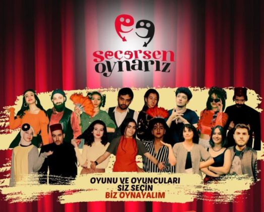 Seçersen Oynarız; “Bursa’nın Kültür Değerine Katkıda Bulunmak İçin Oynuyoruz!”