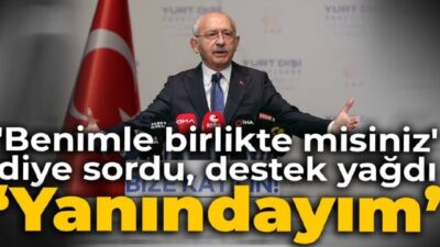 Gerçekten benimle birlikte misiniz?