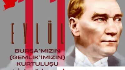 ZAFER GEMLİK; Gemlik 11 Eylül 1922’de al sancağına tekrar kavuşmuştu!