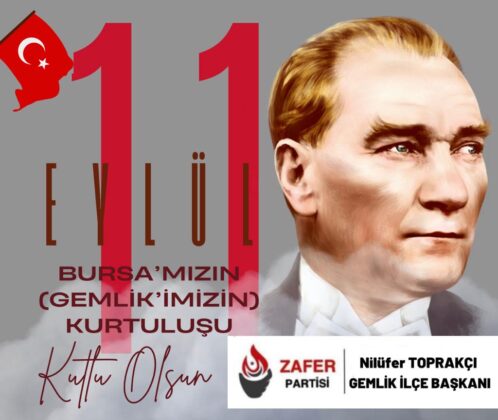 ZAFER GEMLİK; Gemlik 11 Eylül 1922’de al sancağına tekrar kavuşmuştu!