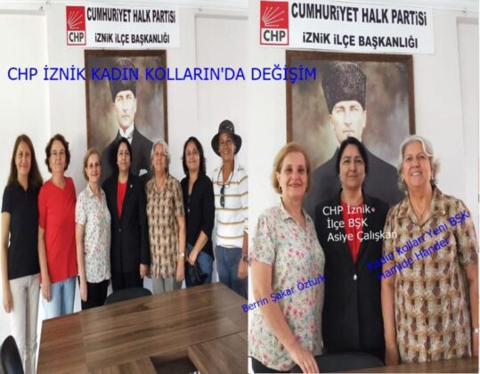 Cumhuriyet Halk Partisi İznik İlçe Kadın Kolları’nda, görev değişimi.