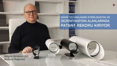 NOOR TECHNOLOGIES STERİLİZASYON VE DEZENFEKSİYON ALANLARINDA PATENT REKORU KIRIYOR