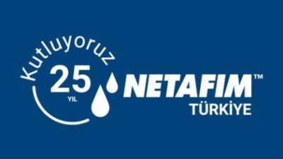 Damla Sulama Çözümlerinde Sektörünün Lideri NETAFIM Türkiye 25 Yaşında
