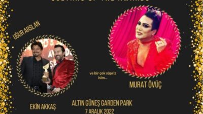 Uğur Arslan, Murat Övüç ve Yeşil Kasaba “Sultan Of The Awards “‘da coşturacak.
