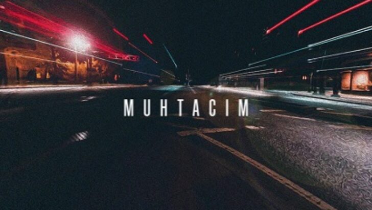 Faruk Çeliker’in Yeni Single’ı Yayında “MUHTACIM”