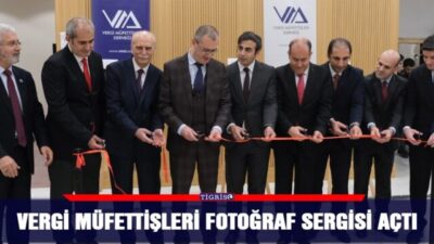 Vergi Müfettişleri fotoğraf sergisi açtı