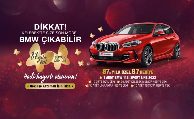 Kelebek Mobilya 87’nci yıl kampanyası çekilişinin kazananları belli oldu