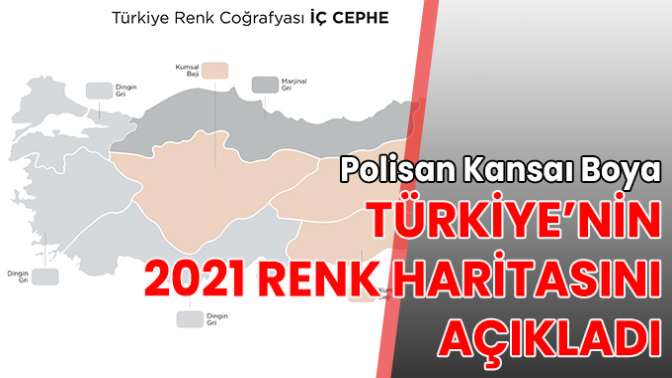 POLİSAN KANSAI BOYA, TÜRKİYE’NİN 2022 RENK HARİTASINI AÇIKLADI