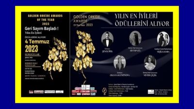 Golden Orkide Awards Of The Year İçin Geri Sayım Başladı…