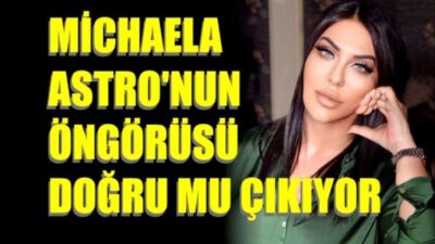 MİCHAELA ASTRO YATIRIMCIYI UYARDI