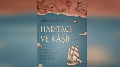 Piri Reis’i Kristof Kolomb ile buluşturan roman: Haritacı ve Kaşif