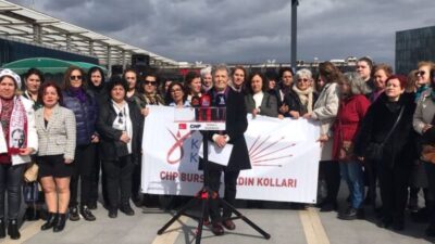 CHP’Lİ KADINLAR MEYDANLARDAYDI