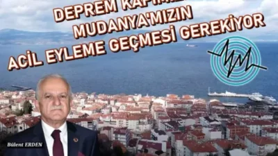 MHP’li Meclis Üyesi Son Kez Uyardı! “DEPREM KAPIMIZDA…  MUDANYA’MIZIN ACİL EYLEME GEÇMESİ GEREKİYOR!”