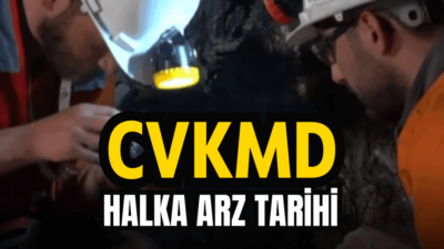 CVK Madencilik halka arz oluyor Talep toplama tarihleri 6-7 Nisan