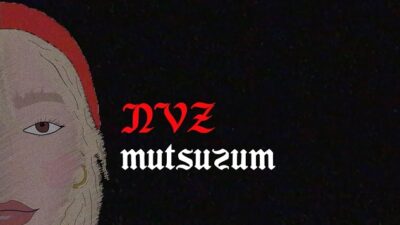 NVZ: “Mutsuzum”