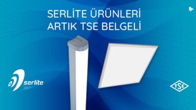 Serlite Ürünleri Artık TSE Belgeli