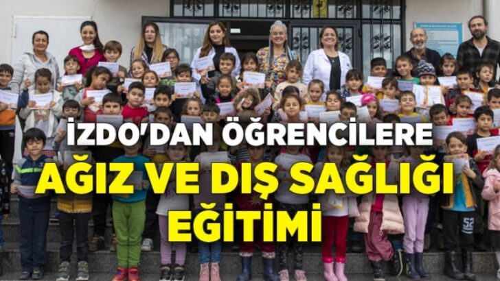 İZDO’dan Egekent İlkokulu Öğrencilerine Ağız ve Diş Sağlığı Eğitimi