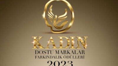 Kadın Dostu Markalar 2023 Farkındalık Ödülleri sahiplerini buluyor