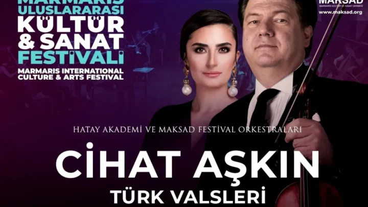 CİHAT AŞKIN ve MAKSAD FESTİVAL ORKESTRASI ile HATAY AKADEMİ ORKESTRASI MARMARİS’TE MÜZİK ZİYAFETİ YAŞATTI!