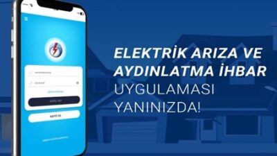 Elektrik Arıza İhbar Uygulaması Kullanıma Sunuldu