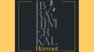 İBRAHİM ERKAL ‘Hürmet’ albümünün kapağı açılıyor | 9 Haziran Cuma dinleyicisi ile buluşmaya başlıyor