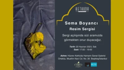 Sema Boyancı Sergisi Kethüda Hüsrev Hamamı’nda Açıldı.