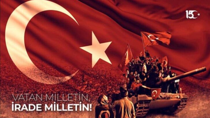 15 Temmuz’un anlam ve önemi