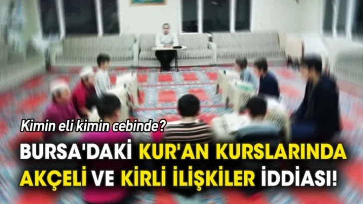 Kur’an kurslarında neler oluyor ‘Kimin eli kimin cebinde’