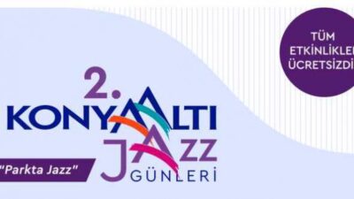 Konyaaltı’ndan Yine Jazz Sesleri Yükselecek…