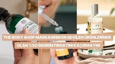 THE BODY SHOP‘TAN EYLÜL FIRSATLARI!