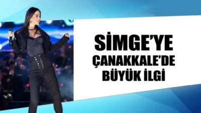 SİMGE’YE ÇANAKKALE’DE BÜYÜK İLGİ