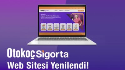 OTOKOÇ SİGORTA’NIN YENİLENEN WEB SİTESİNDE HIZLI VE KOLAY BİR ŞEKİLDE ONLİNE POLİÇE SATIN ALINABİLİYOR