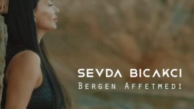 SEVDA BIÇAKÇI’DAN YENİ SİNGLE