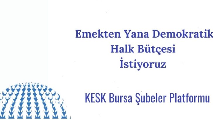 Emekten yana demokratik halk bütçesi istiyoruz
