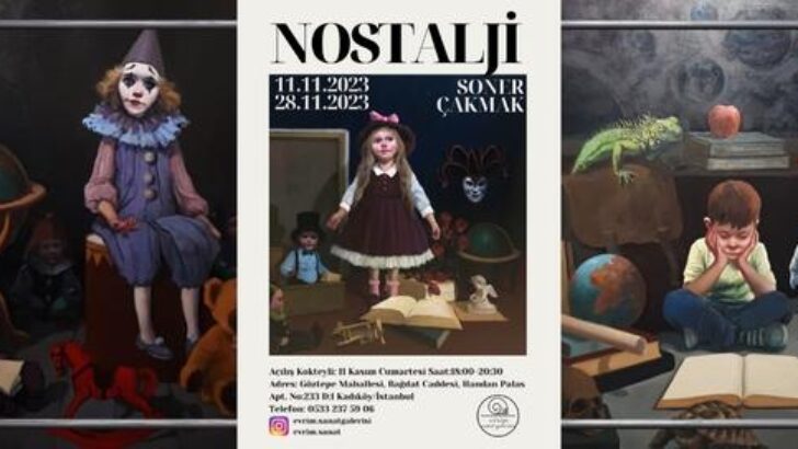 Nostalji Sergisi ile Evrim Sanat Galerisi’nde Açıldı.