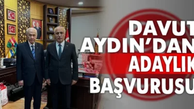 Davut Aydın’dan adaylık başvurusu