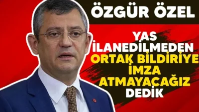 Yas ilan edilmeden ortak bildiriye imza atmayacağız