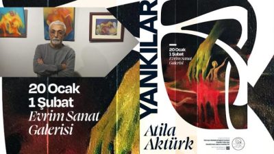 Atila Aktürk “Yankılar” Sergisiyle Evrim Sanat Galerisi’nde…