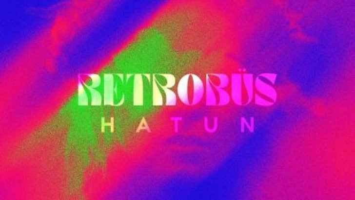 Retrobüs Grubunun Yeni Şarkısı “Hatun” Yayında!