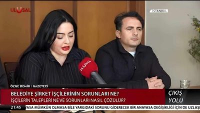 Gazeteci Özge Demir Ulusal Kanal’da  İşçilerin Çalışma Şartlarına ve Özlük Haklarına Değindi