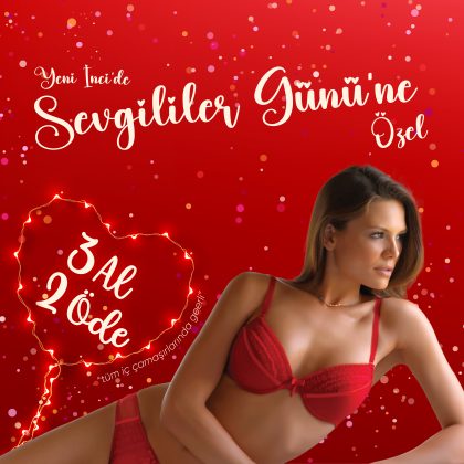 Yeni İnci’den Sevgililer Günü’ne özel kampanya…  3 al 2 öde!
