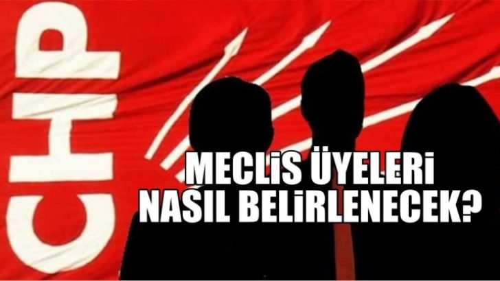 CHP’de Belediye Meclis Üyelikleri Hangi Kriterler Gözetilerek Verildi!