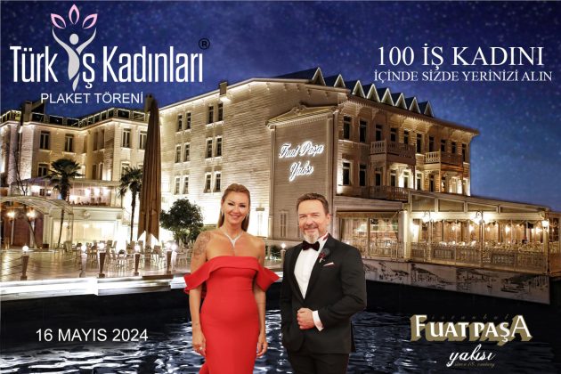 Türk İş Kadınları Fuat Paşa Yalısı’nda buluşuyor