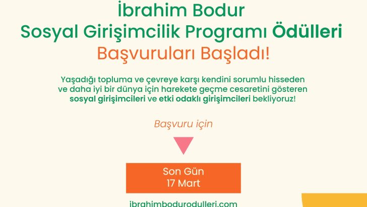 8. İbrahim Bodur Sosyal Girişimcilik Programı başvuruları için son 5 gün!